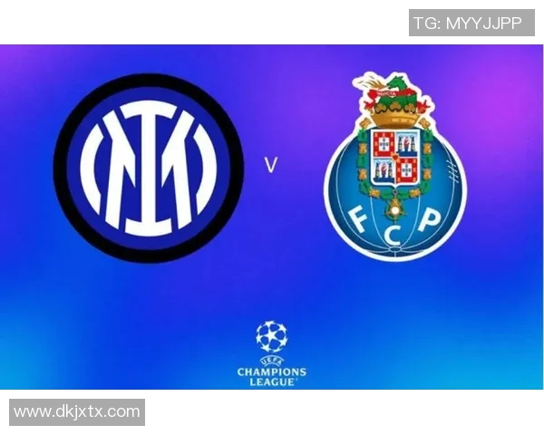 波尔图与马赛对决前瞻分析及胜负预测详解